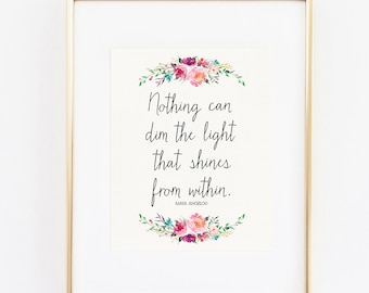 light shines within maya angelou 8x10 art print instant download