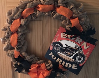 Handmade Born to Ride Burlap Wreath
