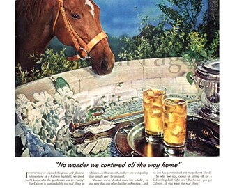 1945 Calvert Whiskey Vintage Ad, Advertising Art, Blended Whiskey, Horse, Calvert Highball, Great for Framing or Collage.