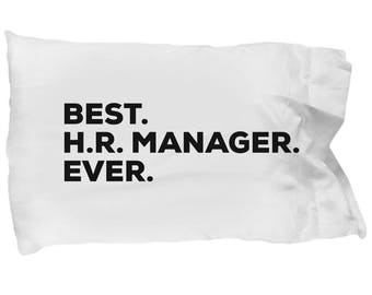 HRManager Pillow Case, Gifts For HRManager, Best HR Manager Ever, HR Manager Pillowcase, Christmas Present, HR Manager Gift