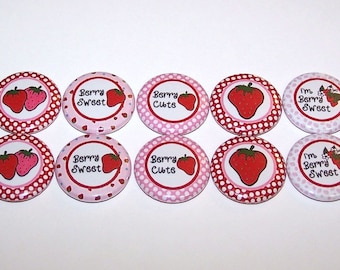 Strawberry Buttons Berry Sweet Strawberry Theme Set of 10 Party Favors 1" Pin Back Buttons 1 Inch Pins or Magnets