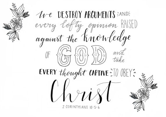 Take every thought captive Bible Verse in Monochrome from 2