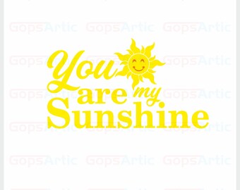 You are my Sunshine-SVG,DXF,EPS,Png Files