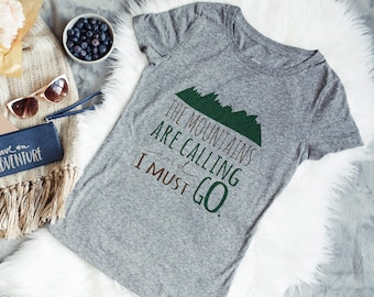 Mountain Gray Womens Tshirt - The Mountains are Calling and I must Go Quote GIft for Her