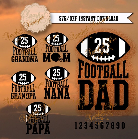 Download Football SVG Files Mom Dad Grandpa Grandma Nana Papa