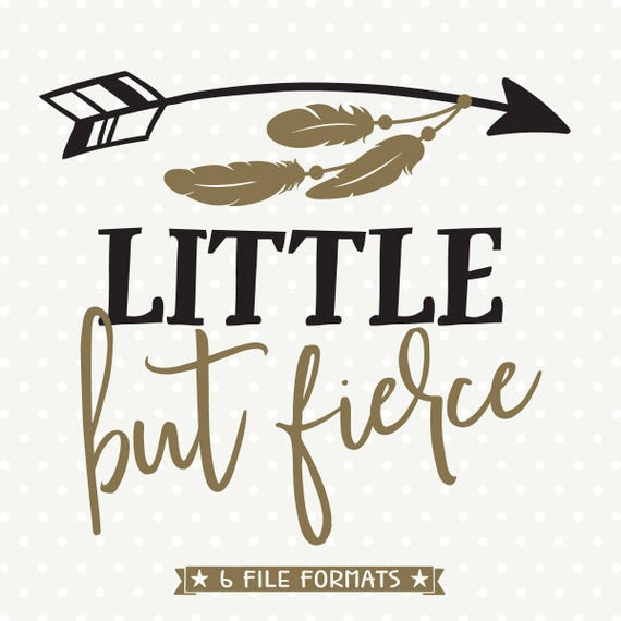Download Little But Fierce SVG file Girls Shirt SVG Girls Iron on