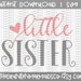 Little Sister SVG - Little Sister - SVG Clipart - - Svg - Dxf - Png - Vector - Commercial Use Svg