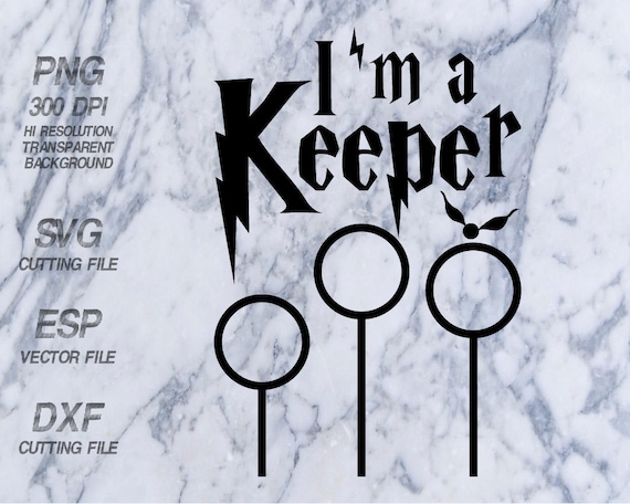 Download I am a keeper Harry Potter Quote SVGClipartespdxfpng 300