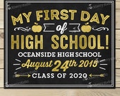 Items similar to First Day of High School Sign Printable - 1st Day of ...