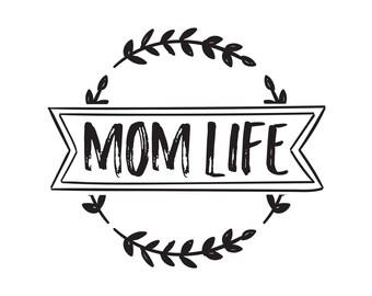 Download Mom life vector | Etsy