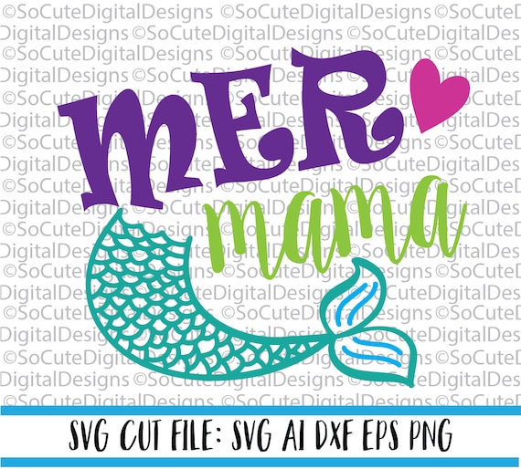 Free Free 141 Mermaid Mom Svg Free SVG PNG EPS DXF File