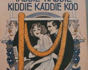 B355) Antique Sheet Music 1916 Yaddie Kaddie Kiddie Kaddie Koo