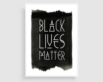 Black Lives Matter (DIGITAL FILE)