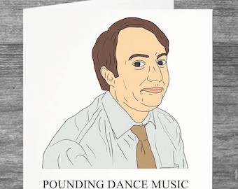 Peep Show | Mark | Birthday card | Greetings card | Pounding Dance Music