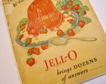 Jell-O Cookbook 1928. Vintage ephemera recipes for Jello gelatin dishes both savory and sweet.
