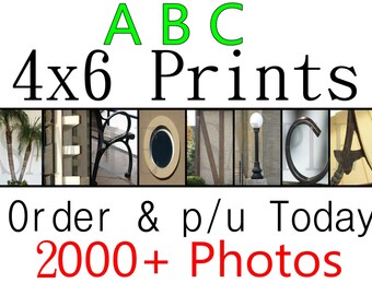 4x6 PRINTS ALPHABET Photos 4.99 per letter ABC Photography Letter Pic Art Name Color Sepia Black