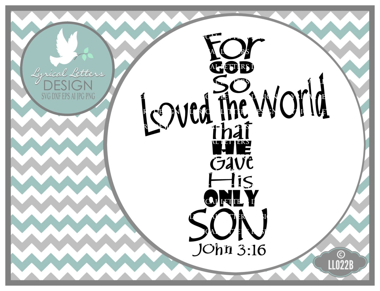 Download Scripture SVG For God So Loved Cross John 3:16 LL022 B SvG