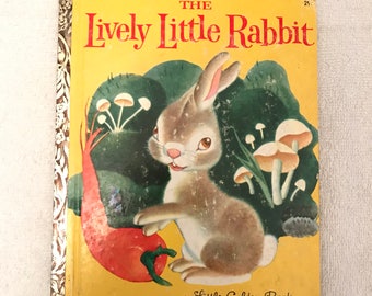 Vintage The Lively Little Rabbit Little Golden Book