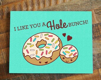 Funny Love Card "I Like You a Hole Bunch!" - anniversary card, valentine's day card, Funny donut card, handmade greeting card, doughnut card