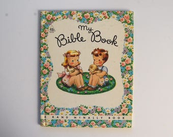 My Bible Book, Vintage Rand Mcnally Book, Religious Kids Book 1946, Easter Gift For Kids