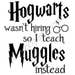 I Teach Muggles // Hogwarts wasn't hiring // digital cut file //