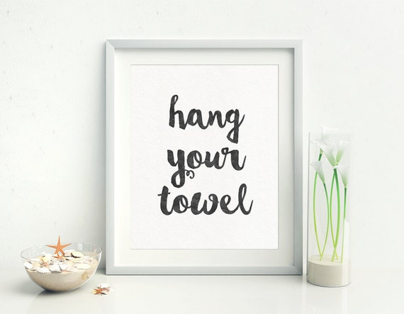 bathroom quotes hang your towel quote bathroom wall decor