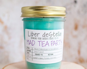 Mad Tea Party - Alice in Wonderland Inspired Candle - Book Candle - Book Gift - Book Lover - Bookish - Book Inspired - Bookish Candle