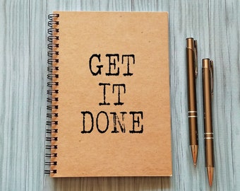 To Do List Notebook - Get It Done - 5 x 7 Journal, Notebook, Sketchbook, Diary, Scrapbook, Writing Journal