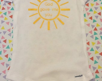 God gave me you onesie