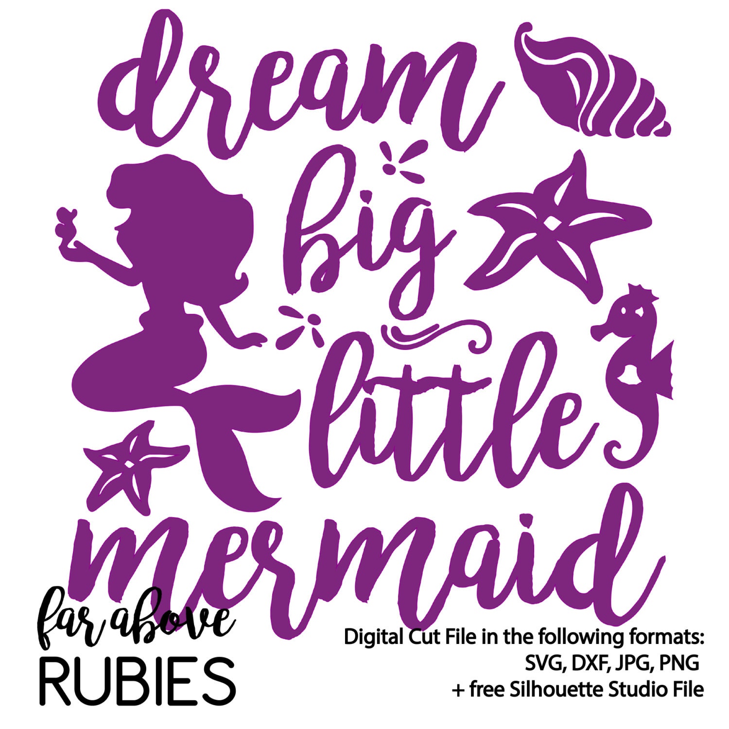 Dream Big Little Mermaid SVG DXF digital cut file for