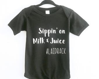 Baby Bodysuit- Sippin' on Milk & Juice baby bodysuit