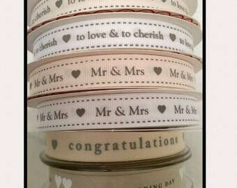 Wedding Ribbon, Congratulations, On Your Wedding Day, Mr & Mrs, To Love and to Cherish Ribbon. Cake Decoration. Wedding Gift Wrapping UK