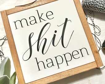 Make shit happen | Etsy