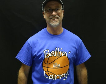BALLIN' LIKE LARRY T-Shirt