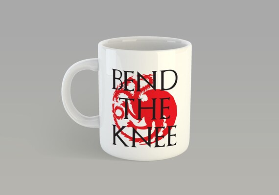 Game Of Thrones Bend The Knee Custom 11oz Coffe Mug Khaleesi Targaryen