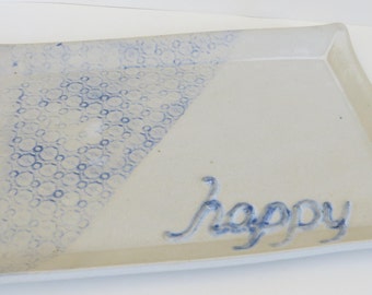 Happy little pottery platter