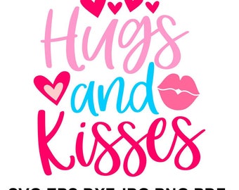 Hugs and Kisses SVG Valentine hugs svg Valentine svg Valentine