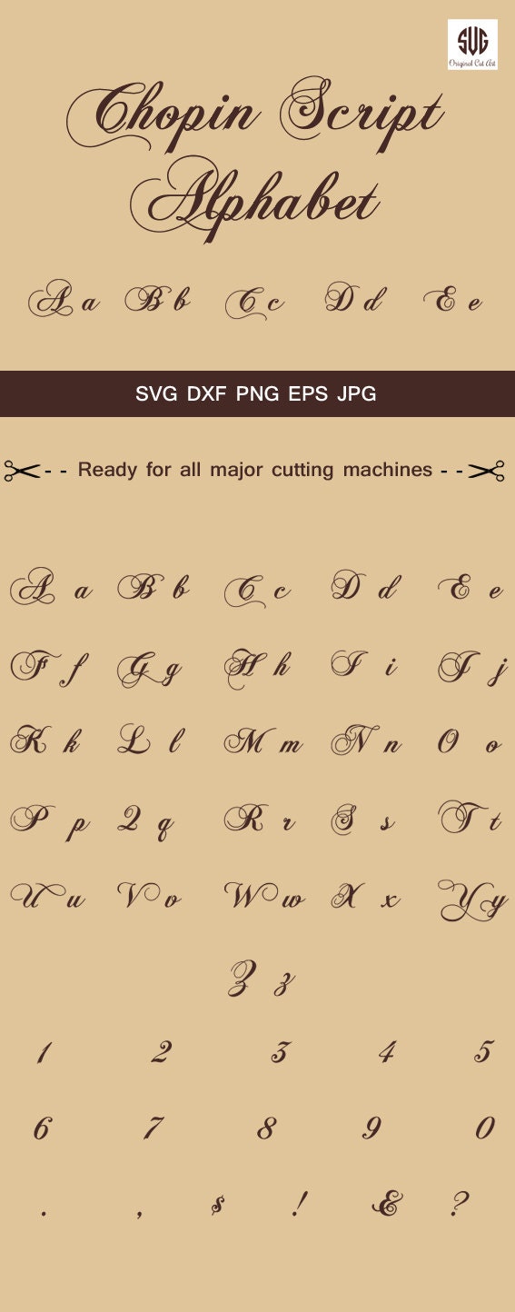 Chopin Script SVg Font Alphabet Cuttable SVG DXF png jpg eps