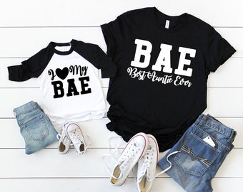 BAE Best Aunt Ever,BAE Best Auntie Ever,I Love My BAE,Matching Aunt and Niece Shirts,Matching Aunt Niece,Matching Aunt Shirts,Matching Aunt