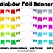 Foil Rainbow Bunting - Digital Bunting - Clipart - Commercial Use Clip Art Graphics Rainbow Glitter Flags