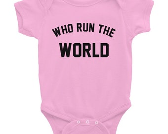 Who Run The World Baby Bodysuit. Beyonce Who Run The World Girls. Beyonce Slay shirt. Lemonade shirt. Beyonce lemonade. Beyonce Baby clothes