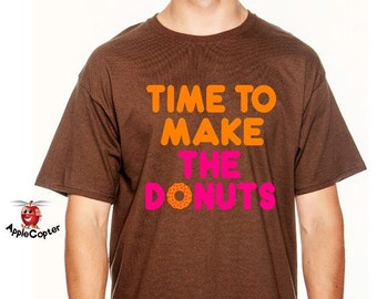 Time To Make The Donuts Shirt, Vintage Dunkin Donuts Shirt, Old School Donut Shirt, Funny Donut Shirt, Mens Donut Shirt, AppleCopter
