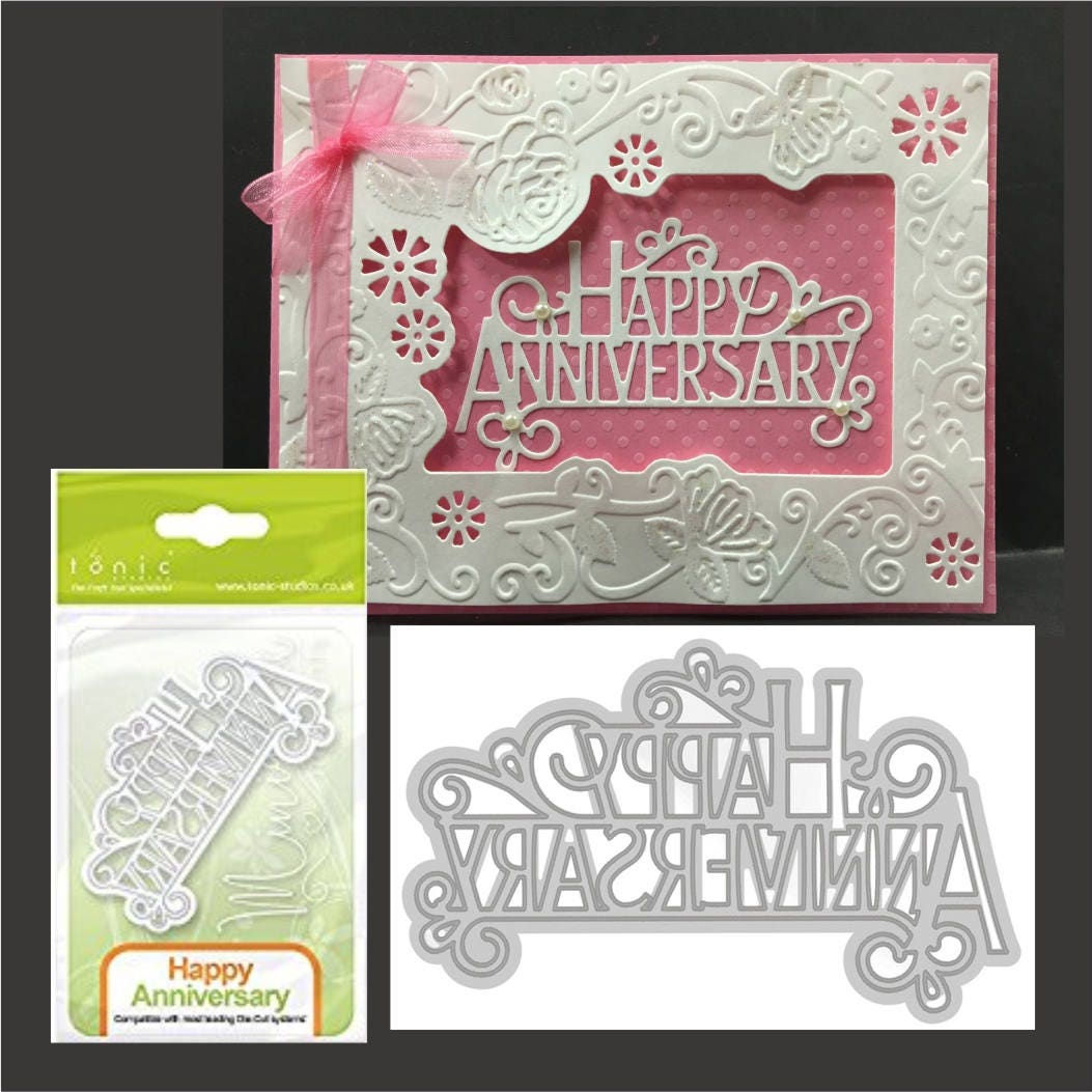 Happy Anniversary words craft die 1248E Tonic metal cutting
