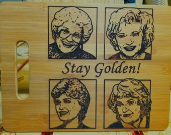 Engraved bamboo cutting board - Golden Girls