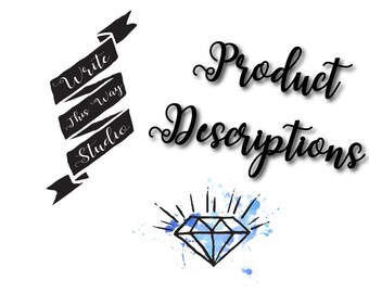 Product Description - Writing Services - Write This Way Studio - SEO Writing - Product Description Help - Product Description SEO Writing