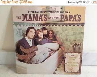 Save 30% Today Vintage 1968 LP Record The Mama's and the Papa's If You Can Believe Your Eyes and Ears Excellent Condition 15907