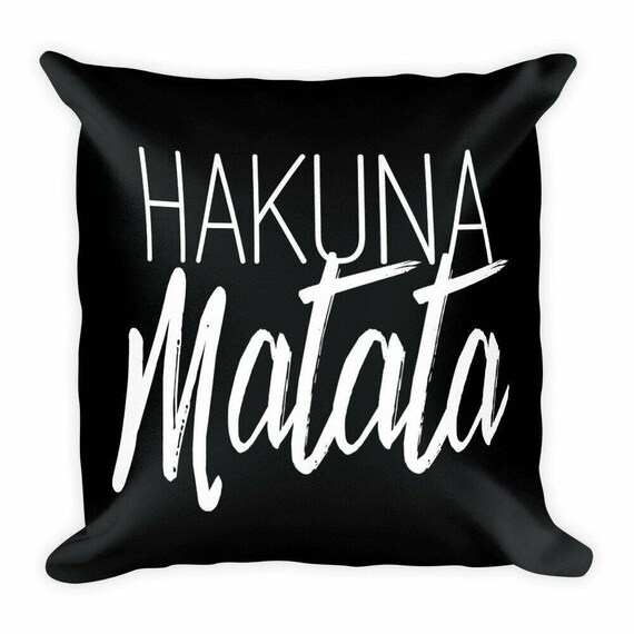 Hakuna Matata Pillow w/ Insert Throw Pillows | Accent Pillows | Home Decor | Nursery Room Decor | Lion King |