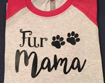 Fur Mama Baseball Tee