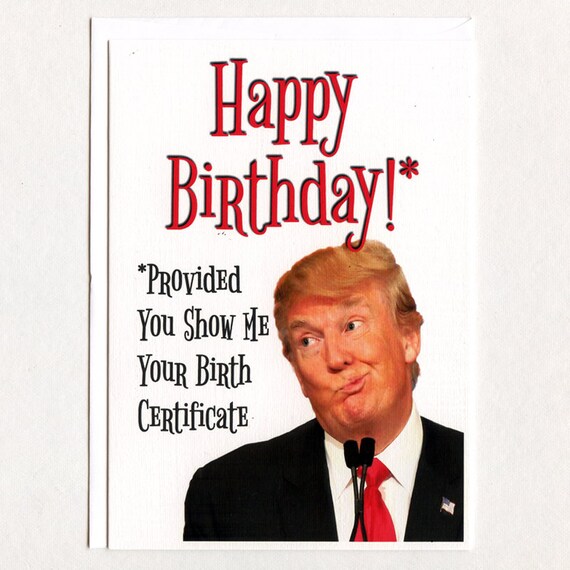 Birthday Card Donald Trump Funny Birthday Card Trump