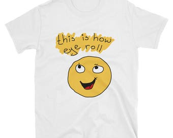 eye roll emoji shirt